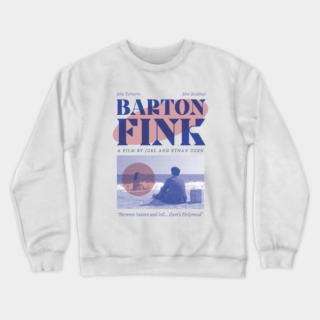 Barton Fink Crewneck Sweatshirt by zelayaworks